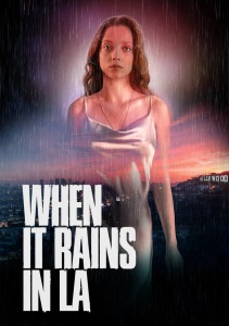 Когда в Лос-Анджелесе идет дождь